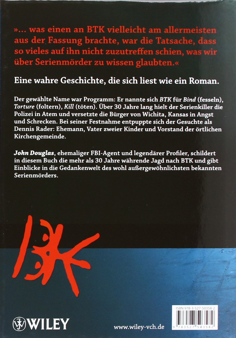 Das Profil eines Mörders: Die lange Jagd nach dem BTK-Serienkiller