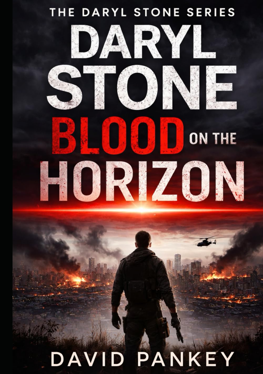 Blood on the Horizon (Daryl Stone Trilogy)