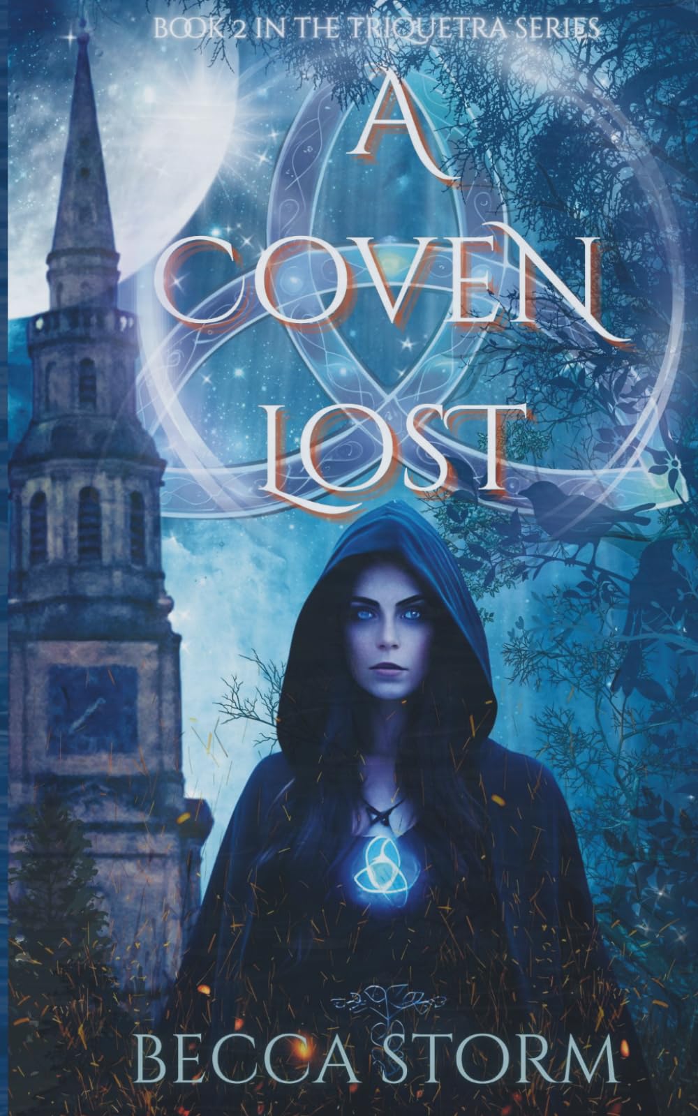 A Coven Lost: 2 (The Triquetra Series)