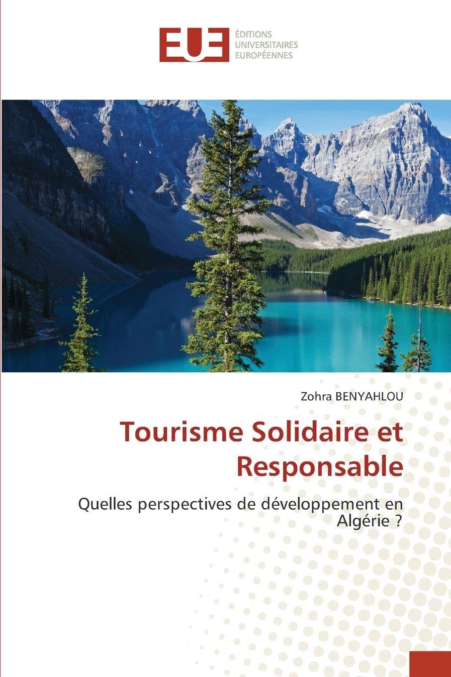 Tourisme Solidaire et Responsable: Quelles perspectives de développement en Algérie ?
