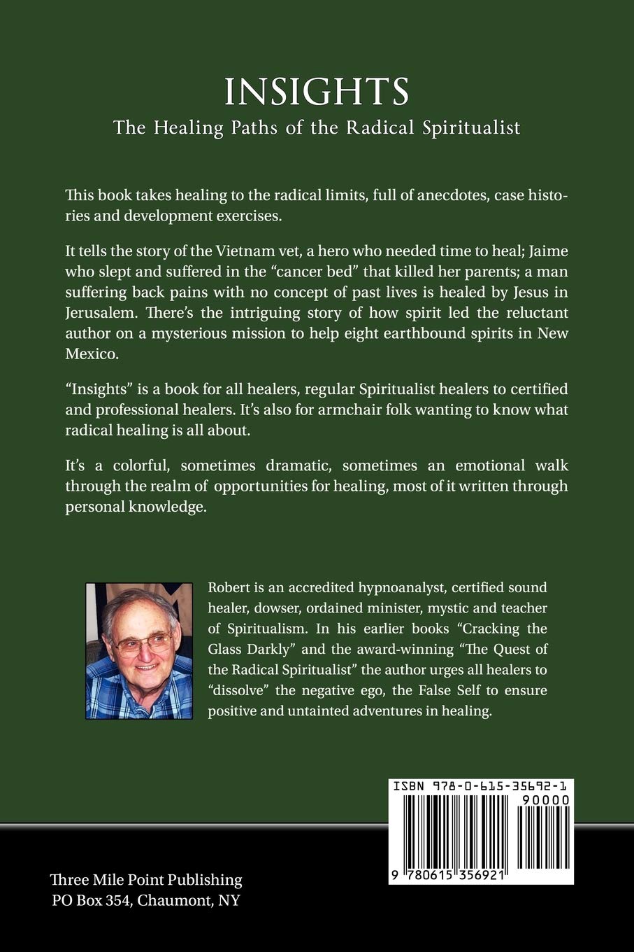 Insights: The Healing Paths of the Radical Spiritualist