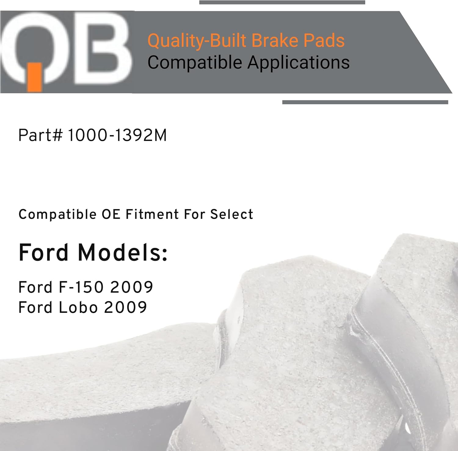 QUALITY-BUILT Front Semi-Metallic Brake Pads, QB 1000-1392M, Compatible with 2009-2009 Ford (F-150,Lobo)