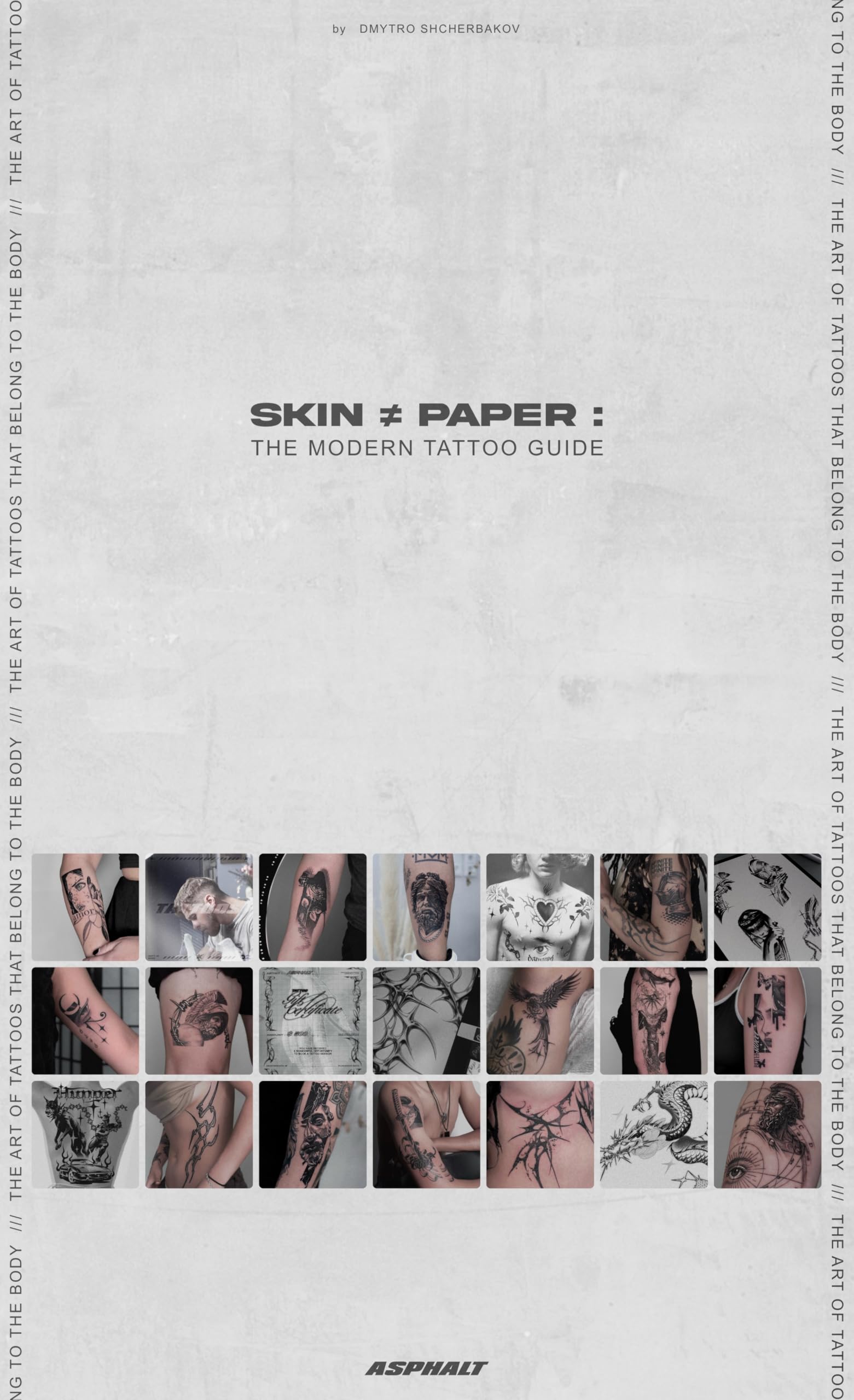 Livre d art sur le tatouage moderne Skin Not Paper un ouvrage de référence en édition anglaise