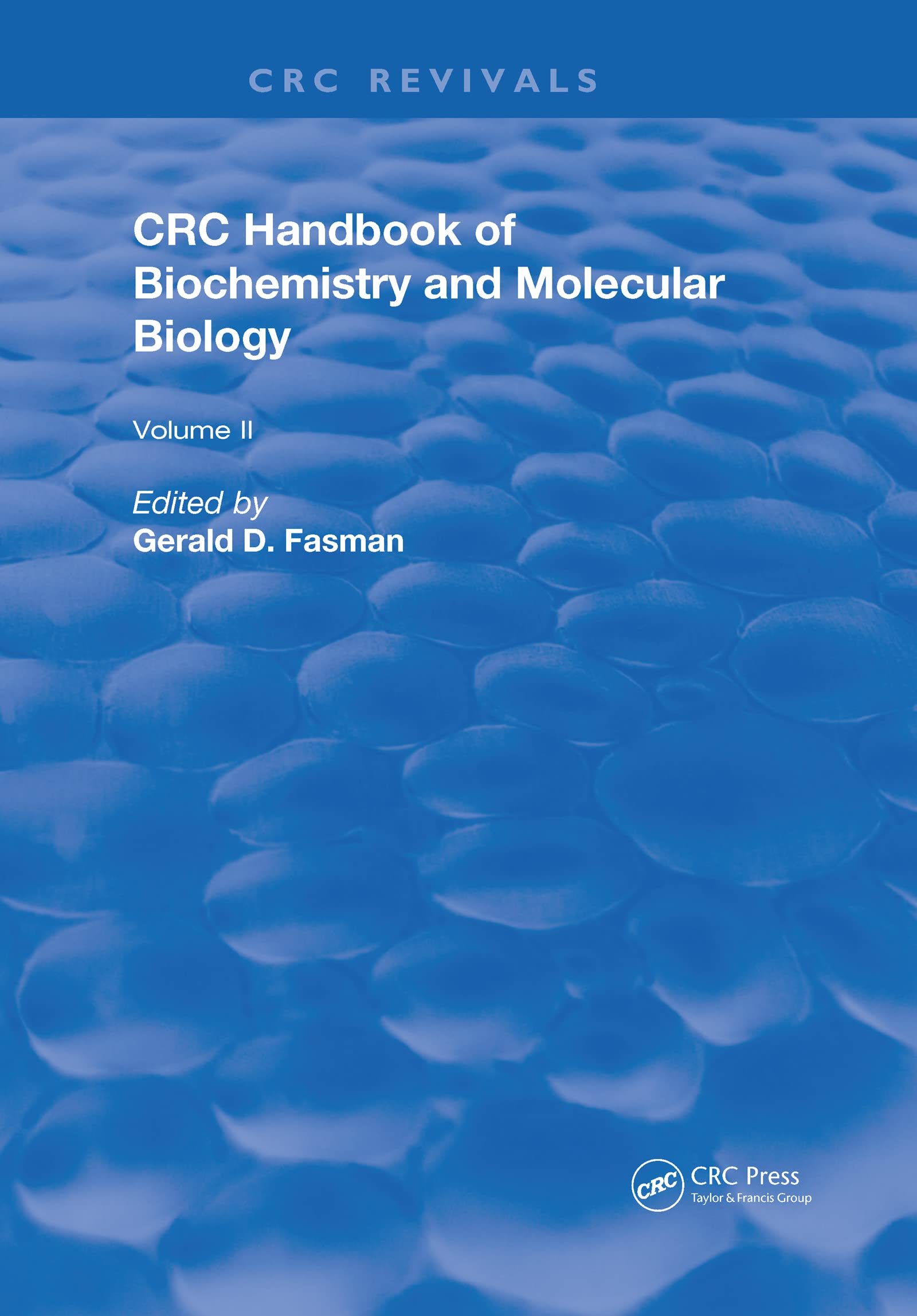 Handbook of Biochemistry: Section A Proteins, Volume II: 2