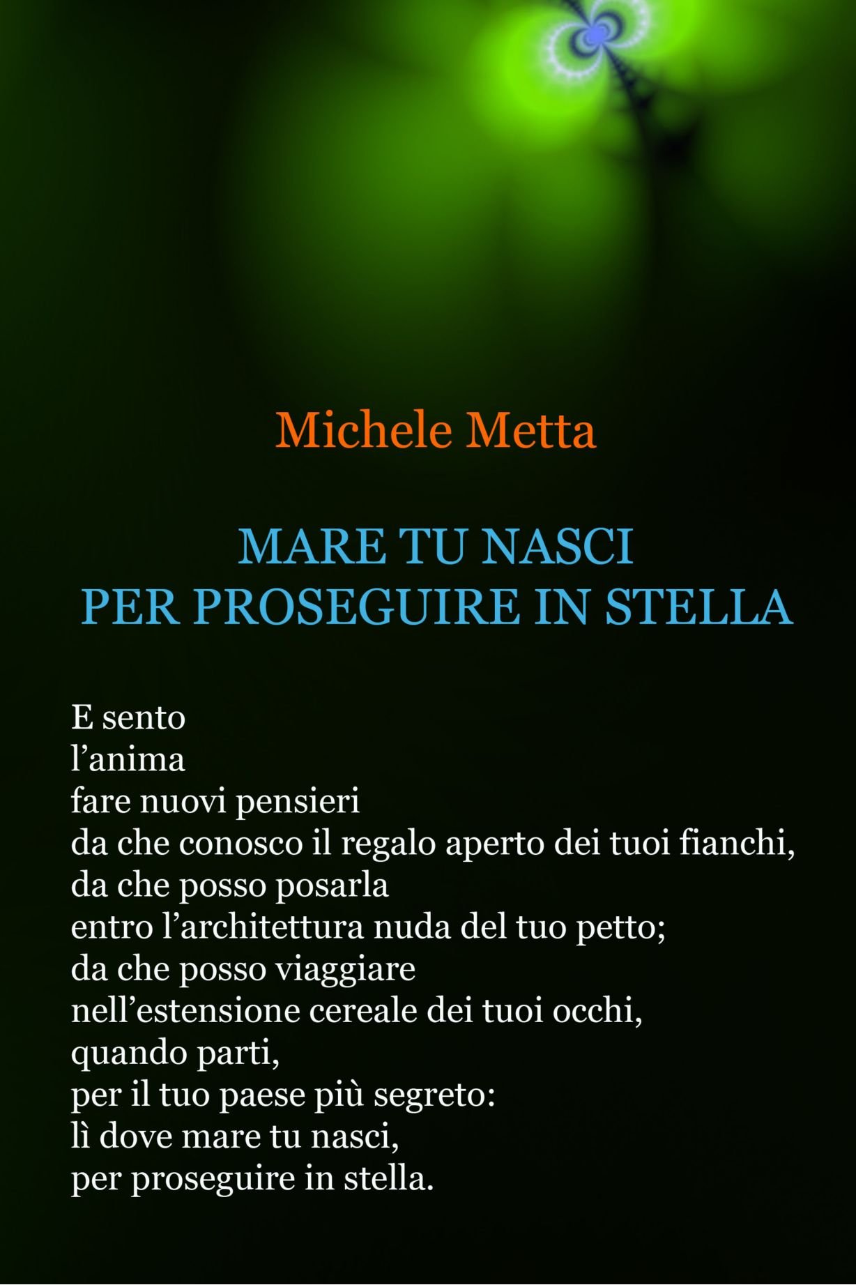 Mare Tu Nasci Per Proseguire in Stella