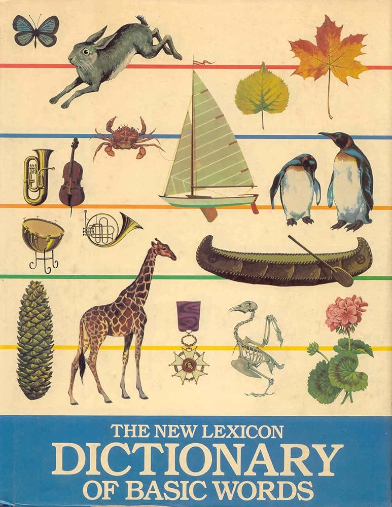 The New Lexicon Dictionary of Basic Words: Wolfe, Josephine