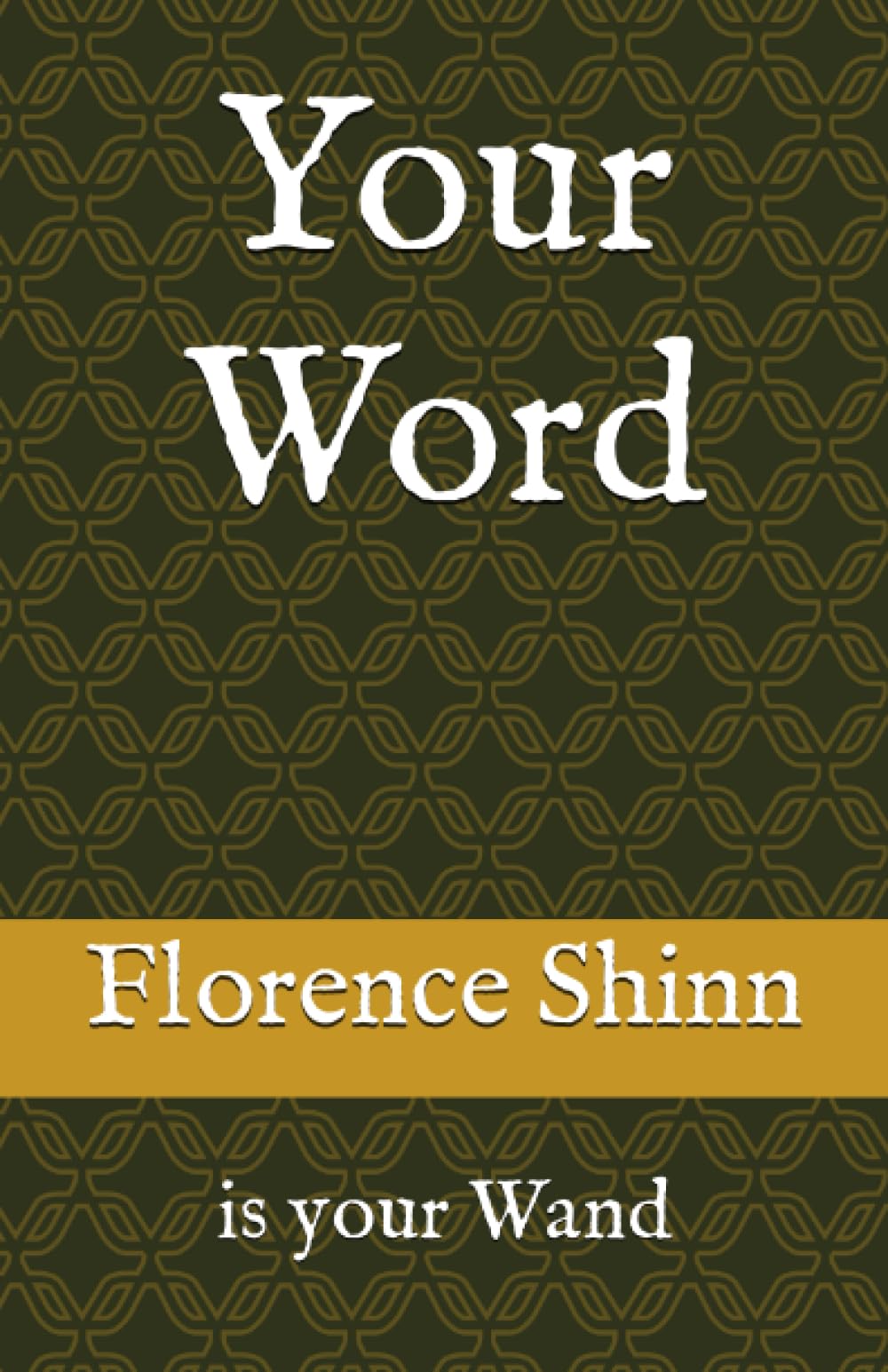 Your Word: is your Wand