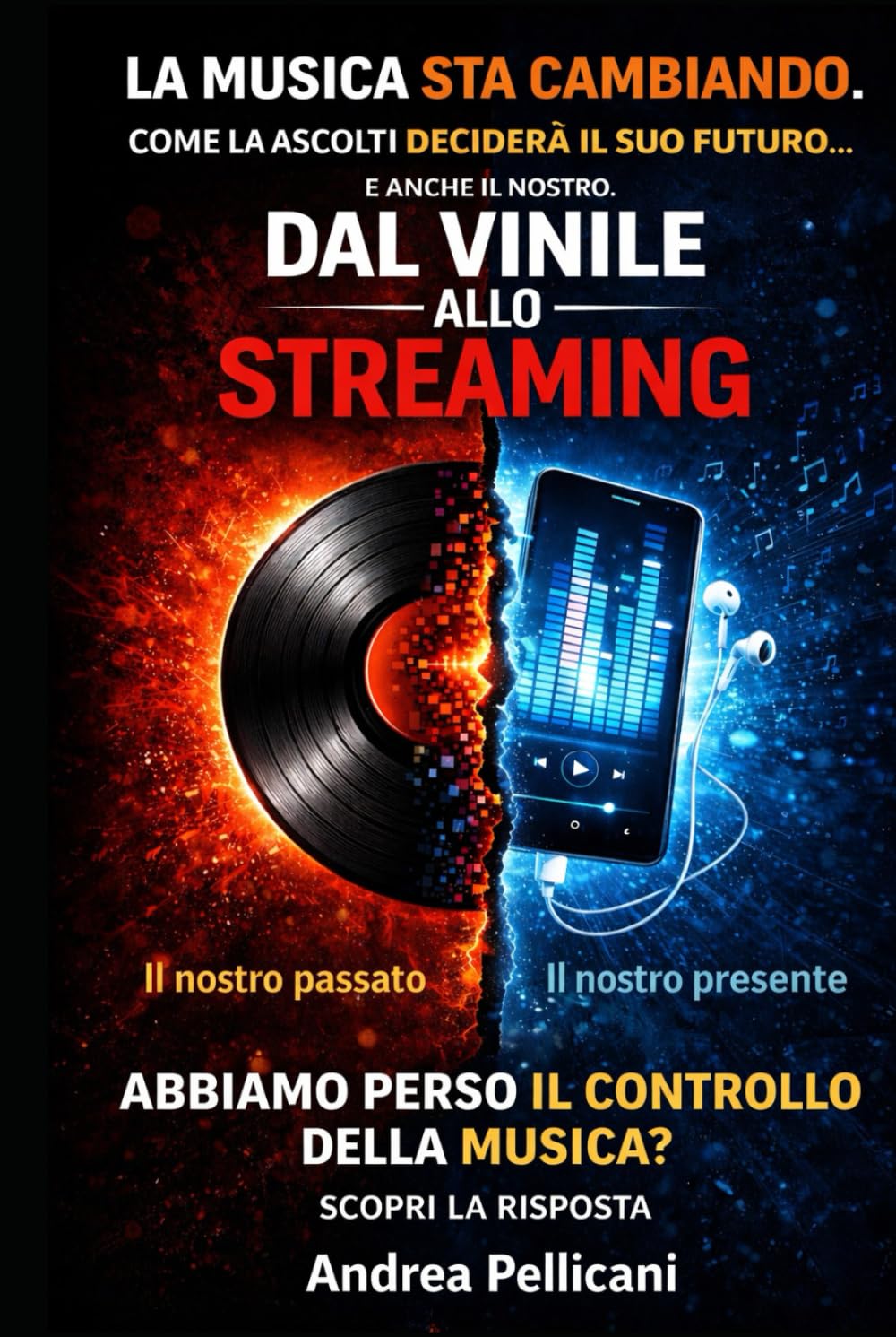 dal Vinile allo Streeming: La rivoluzione silenziosa che ha cambiato per sempre il nostro modo di sentire