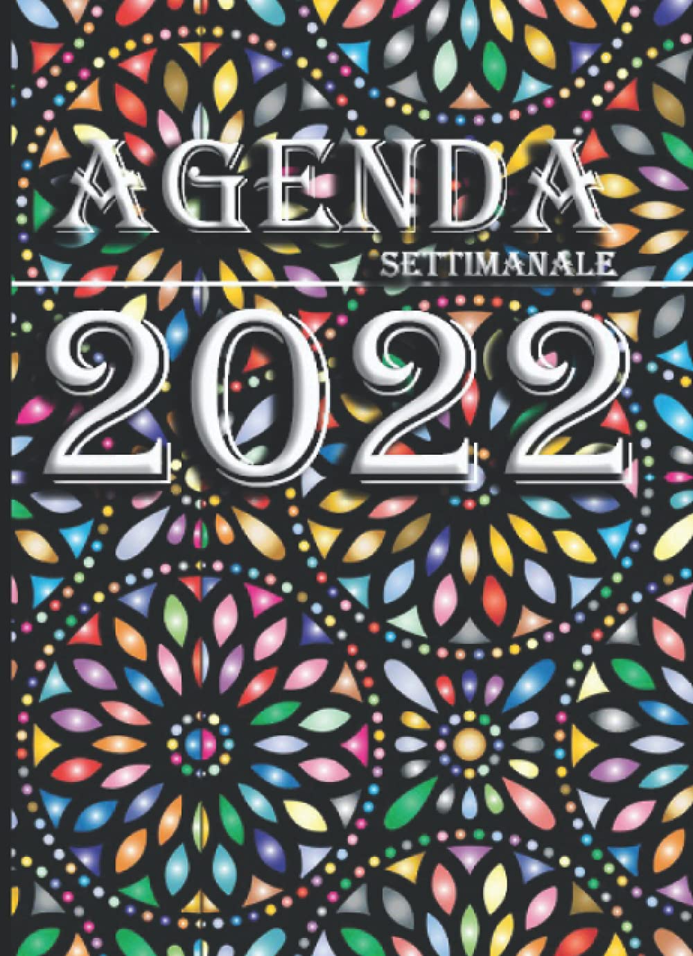 Agenda 2022: Formato (16.33x22.48Cm) – Grammatura Carta 95gr/Mq – Agenda Settimanale 2021 – 12 mesi – Agenda Piccola e ComodaTutto Sempre Sotto ... Accompagnerà Nel Prossimo Ann (AGENDE&DIARI)
