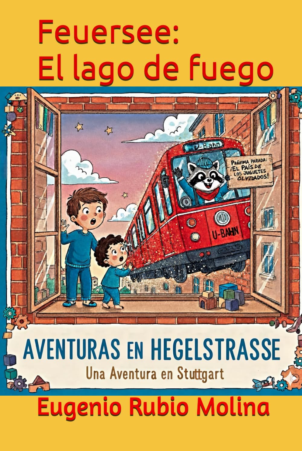 Feuersee: El lago de fuego