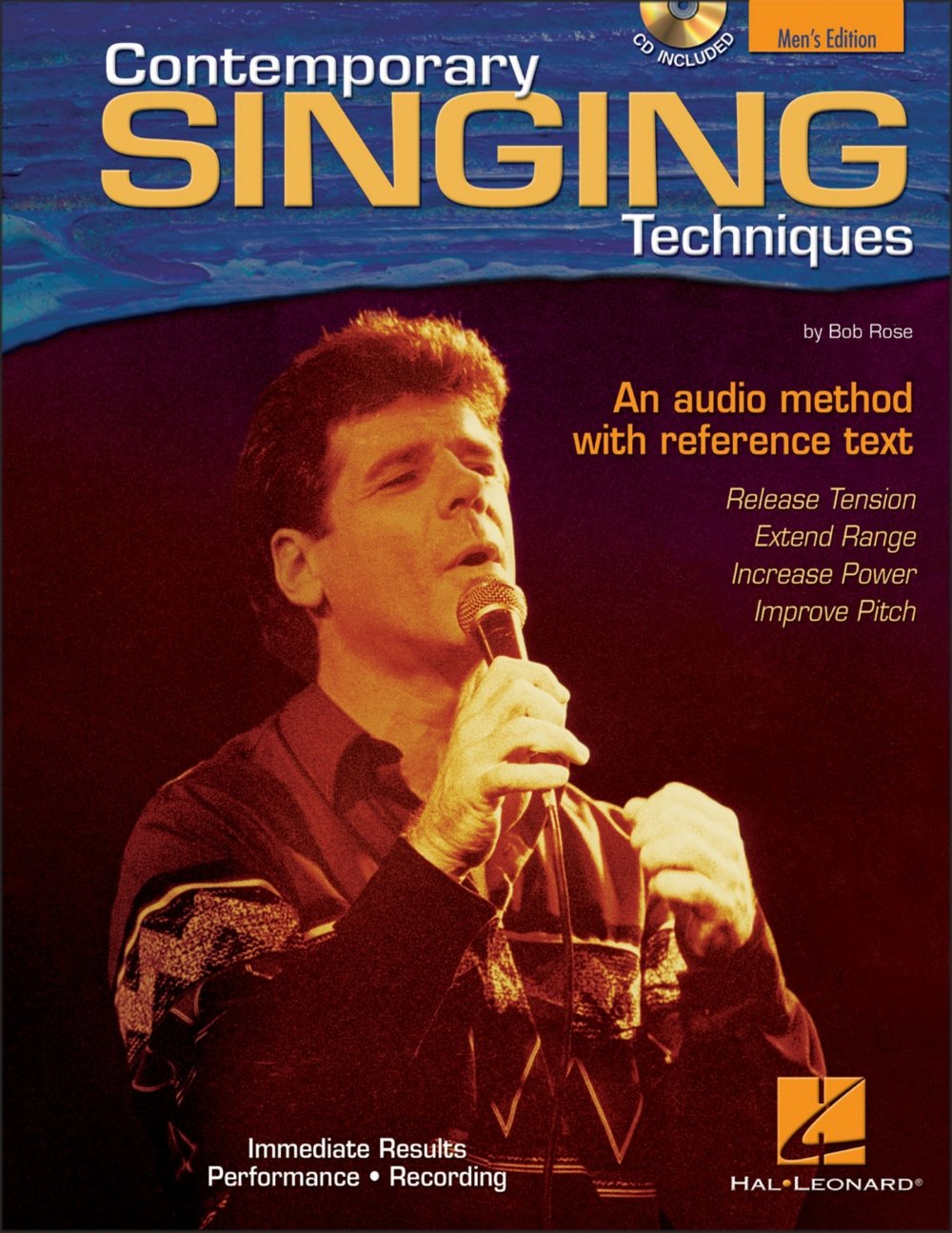 Contemporary Singing Techniques - Men's Edition: An Audio Method with a Reference Text
