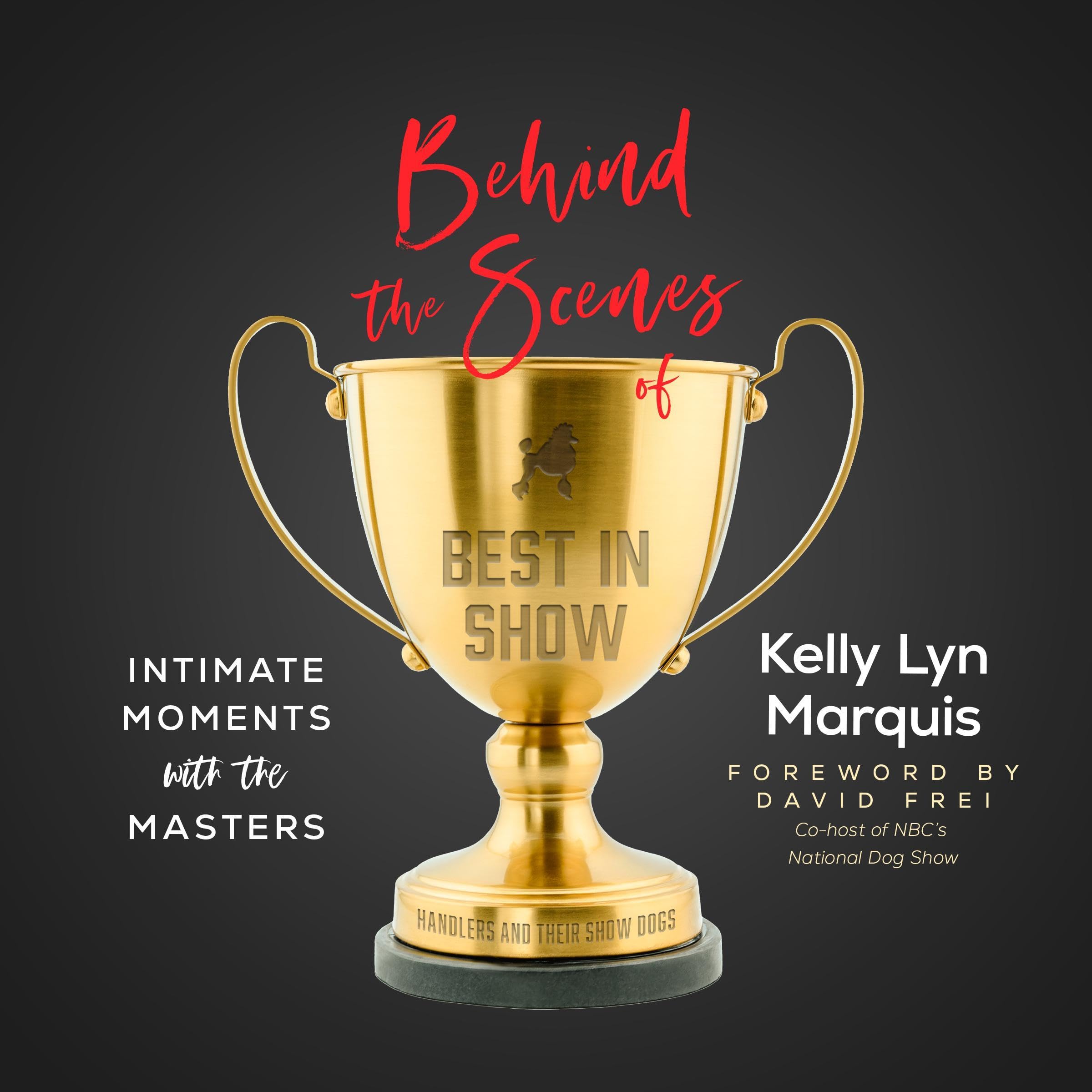 Behind the Scenes of Best in Show