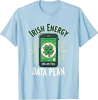 Irish Energy Unlimited Data Plan St Patricks Day T-Shirt