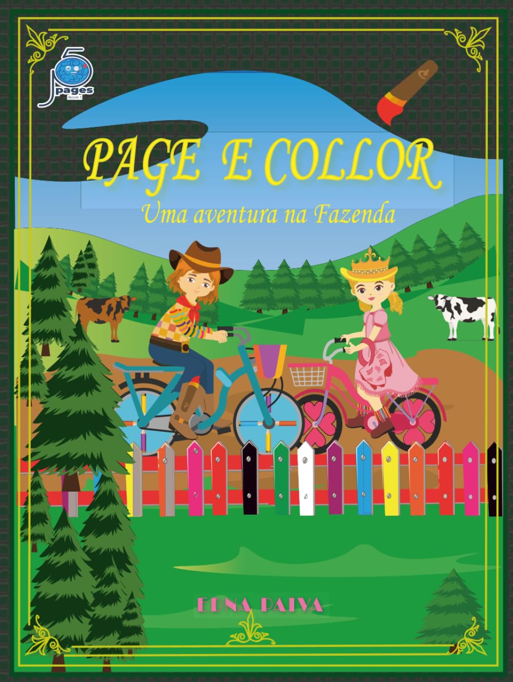PAGE E COLLOR: UMA AVENTURA NA FAZENDA