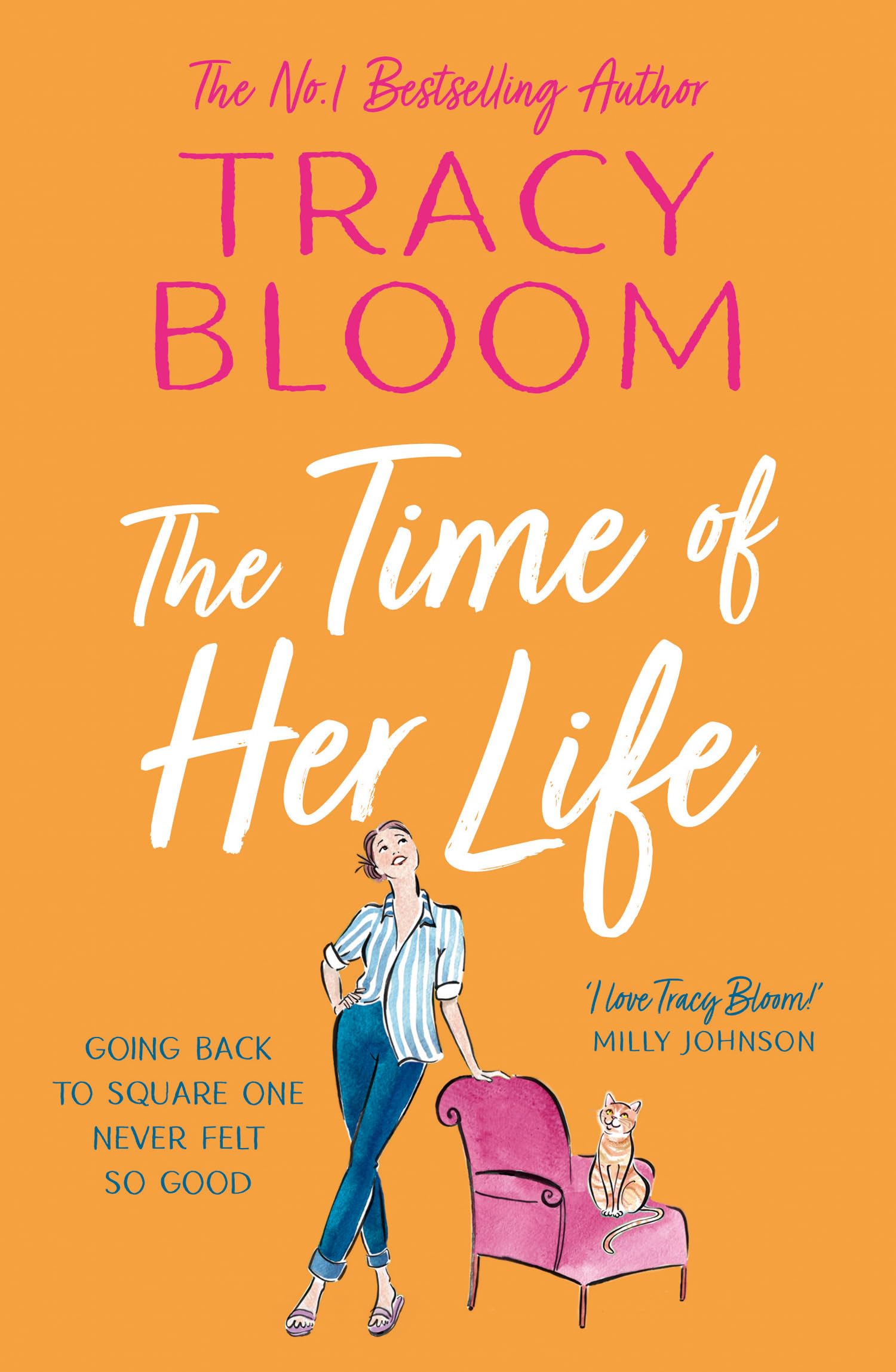 The Time of Her Life: the most feel-good, funny and uplifting romantic comedy fo