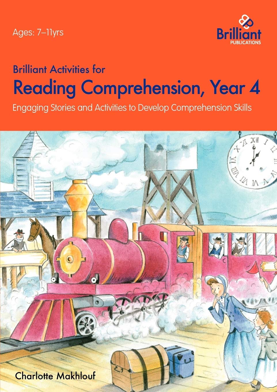 Buy Brilliant Activities for Reading Comprehension, Year 4: Engaging Stories and Activities to Develop Comprehension Skills — BookShops.in