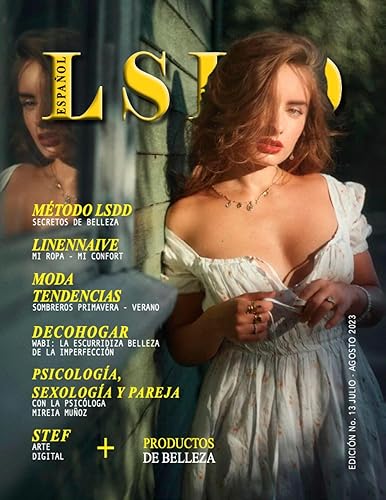 LSDD Edición Julio - Agosto 2023 Revista de Moda, Belleza, Glamour, Estilo de Vida y Tendencias Dietas, Yoga, Consejos y Productos de Belleza,