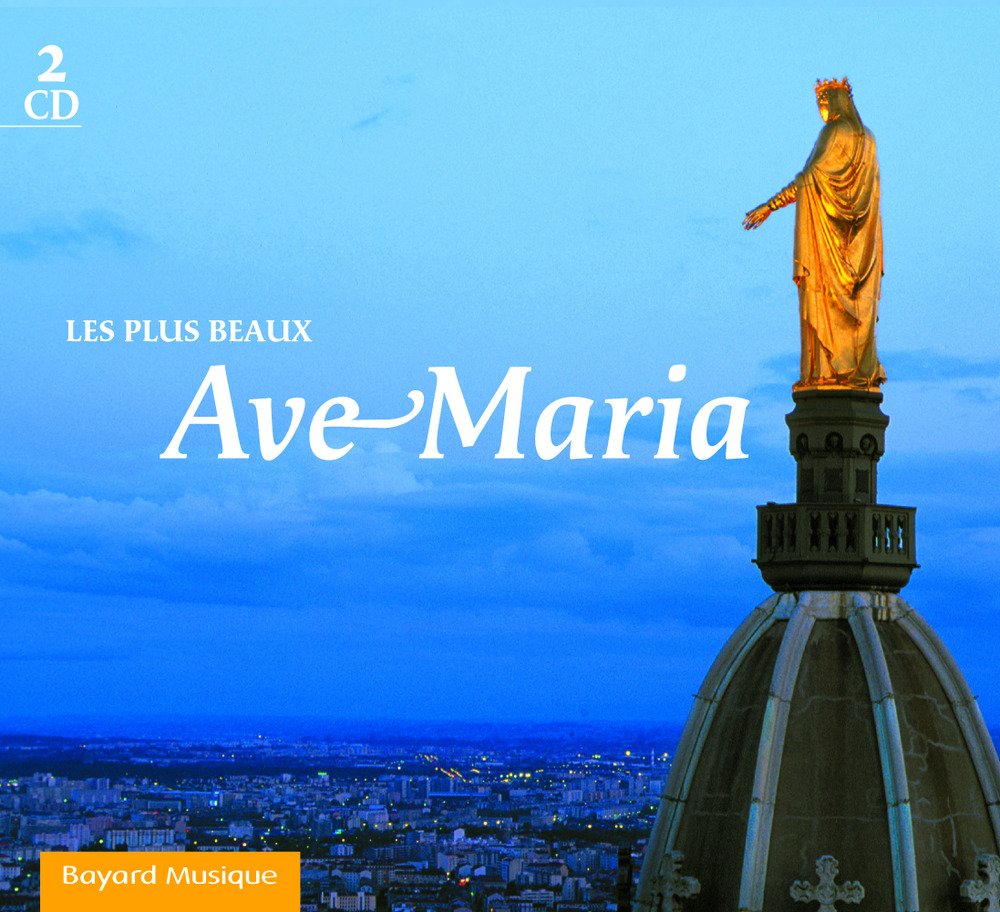 LES PLUS BEAUX AVE MARIA