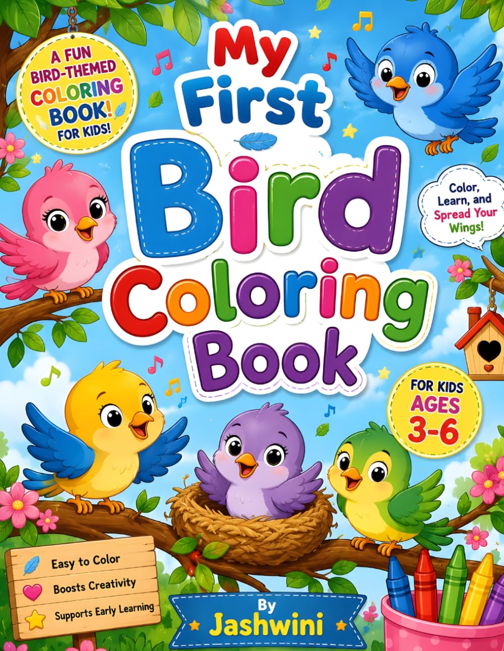 Cute Birds Coloring Book for Kids Ages 3-6: Fun and Easy Bird Coloring Pages for Toddlers and Preschoolers | Simple Animal Designs for Creativity, Learning, and Relaxation