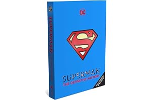 Superman: The Definitive History -- A Journey into the Heart of Superhero Stardom