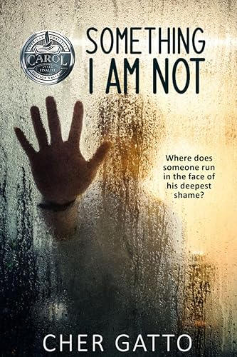Something I Am Not (Something I Am Not Series Book 1)