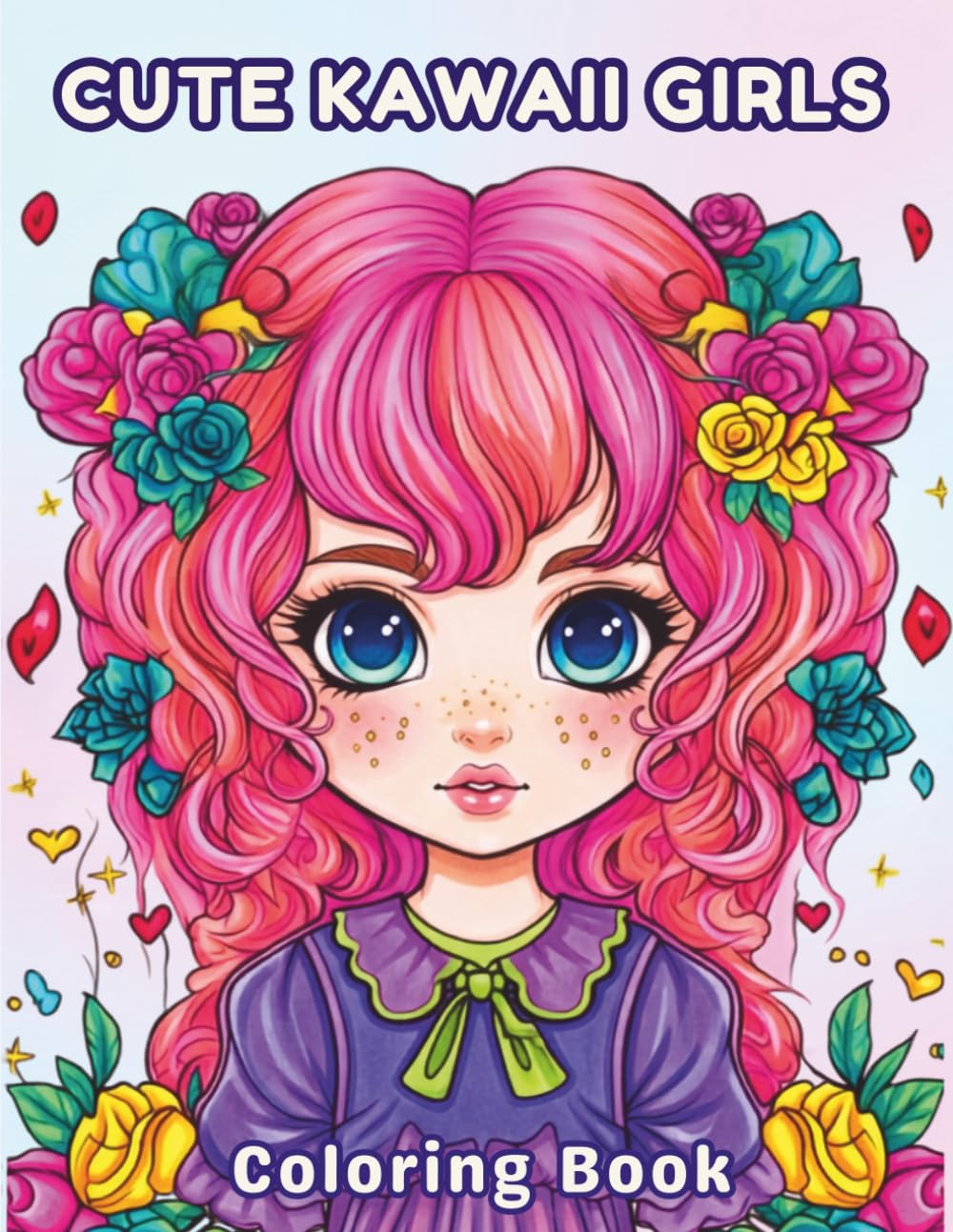 Cute Kawaii Girls Coloring Book: 50 Adorable Chibi & Anime Style Coloring Pages for Teens and Adults