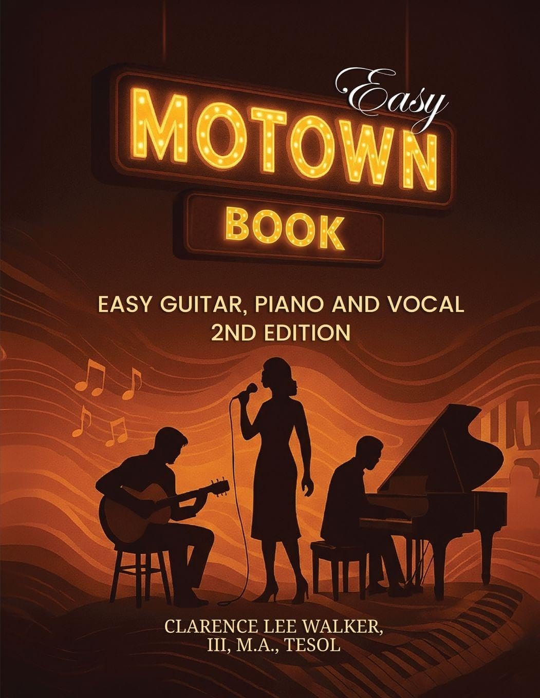 Easy Motown Book: Easy Guitar, Piano and Vocal 2nd Edition