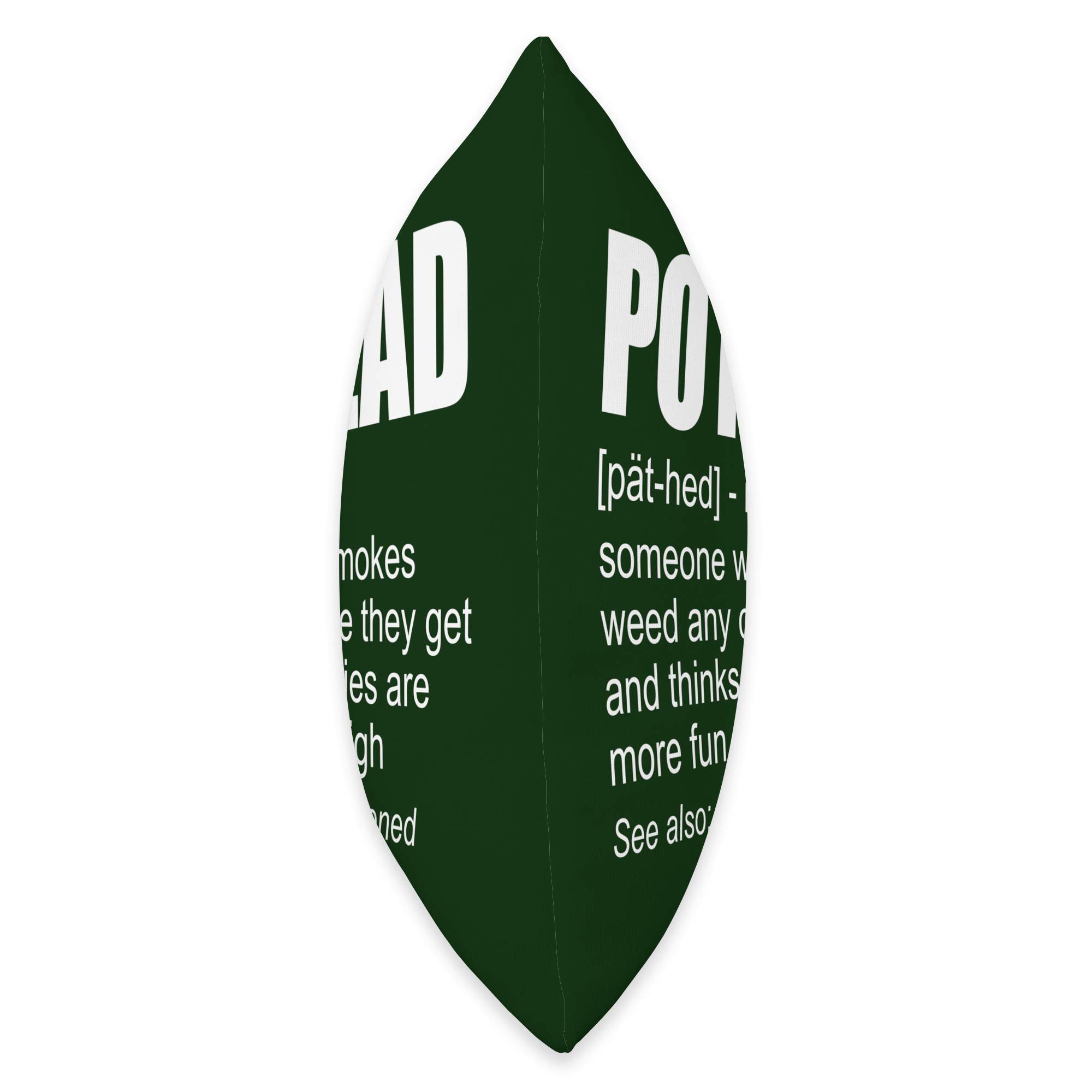 Amazon.com: Pothead Definition Funny Weed Smoker Marijuana Stoner Throw  Pillow : Home & Kitchen