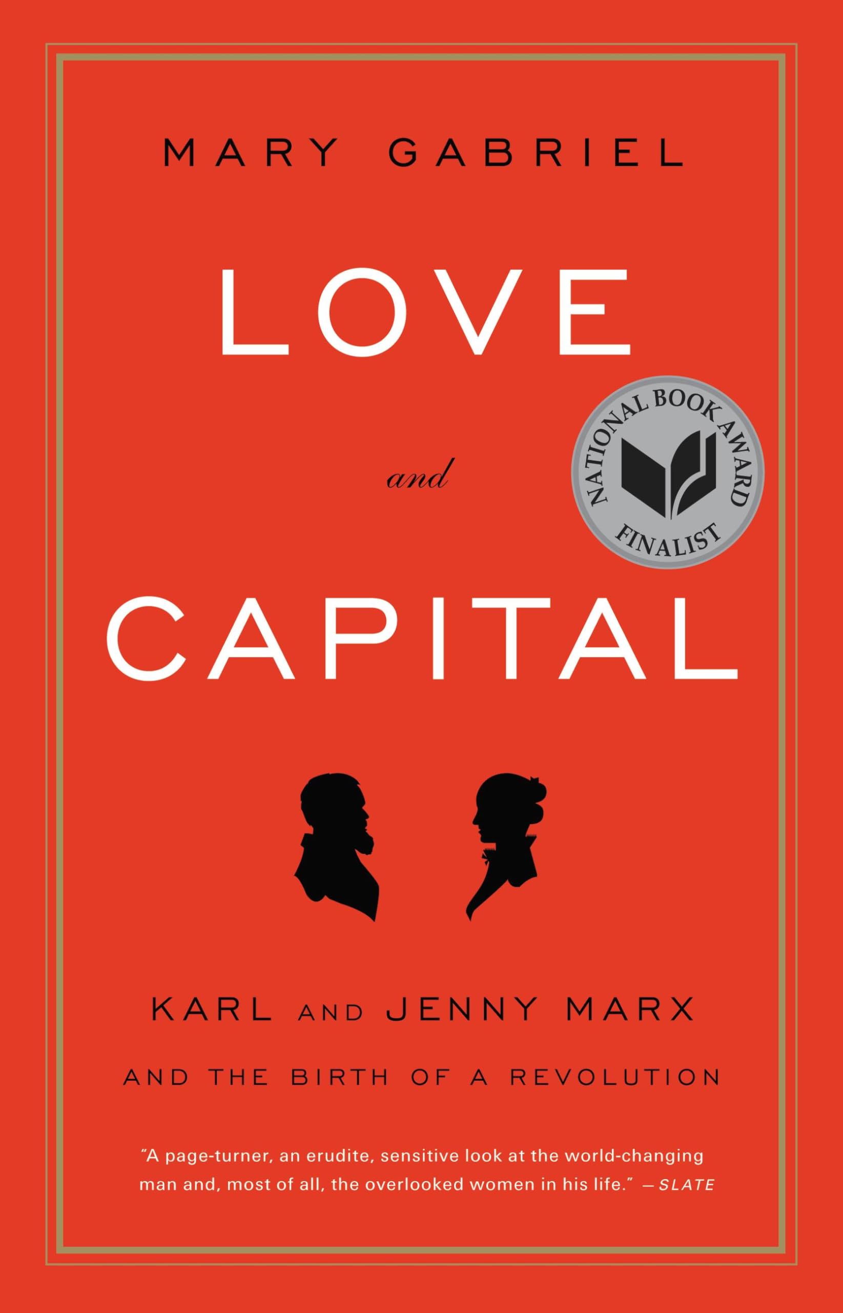 Love And Capital by Mary Gabriel (Paperback Book)