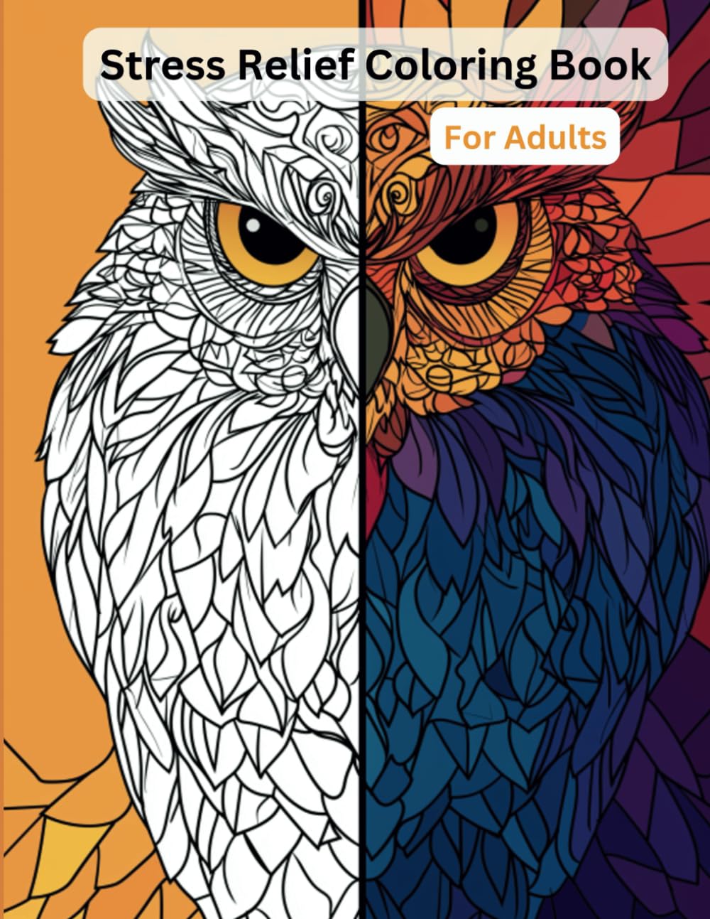 Stress Relief Coloring Book for Adults: Simple designs to relax your mind and express your creativity