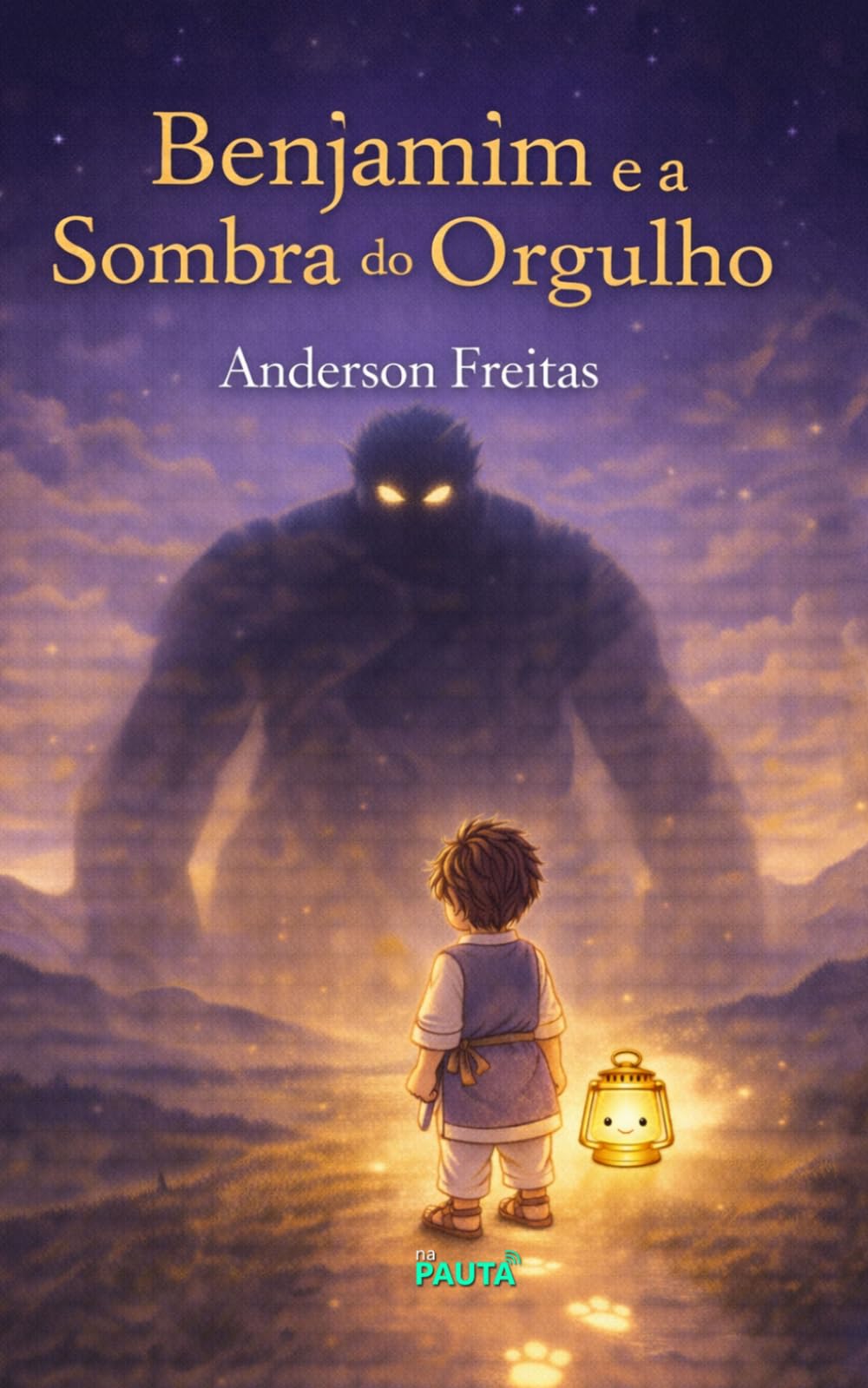 Benjamim e a Sombra do Orgulho (Coleção infantil - BENJAMIM, O PEQUENO PEREGRINO)