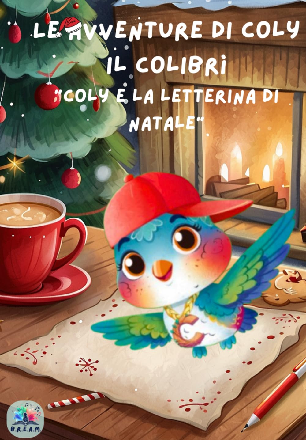 Le avventure di Coly il colibrì: "Coly e la letterina di Natale"| Libro per bambini con pagine interattive | Ediz. a colori