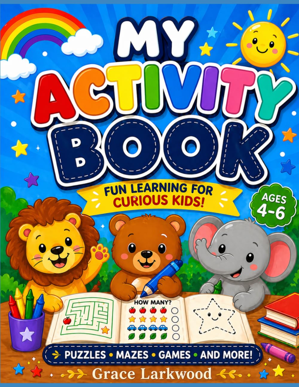 Car Ride Activity Book for Kids Ages 4–6: I Spy, Mazes, Tracing & Counting Fun