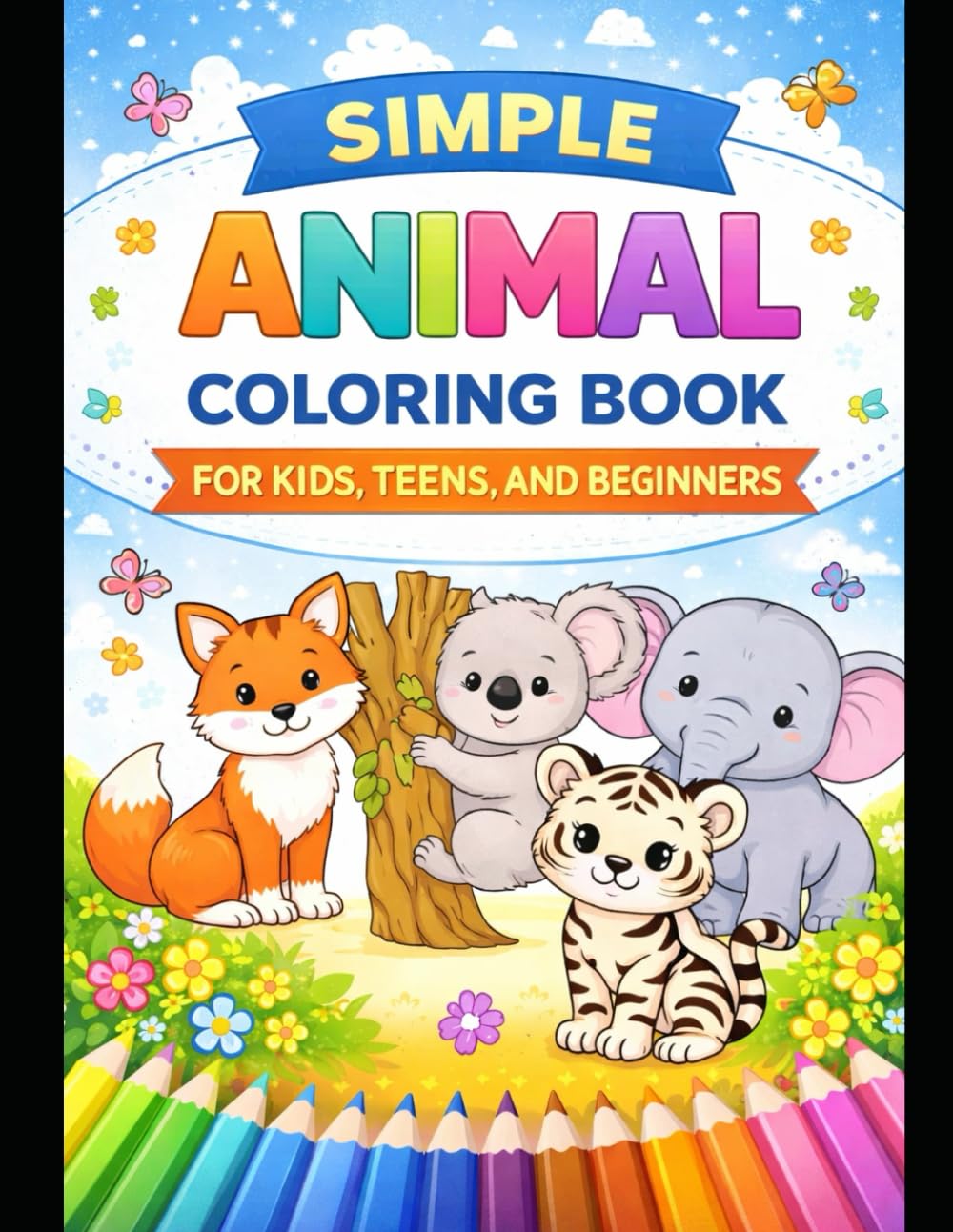 Easy Animal Coloring Book: Simple & Relaxing Coloring Pages for Stress Relief and Fun for All Ages