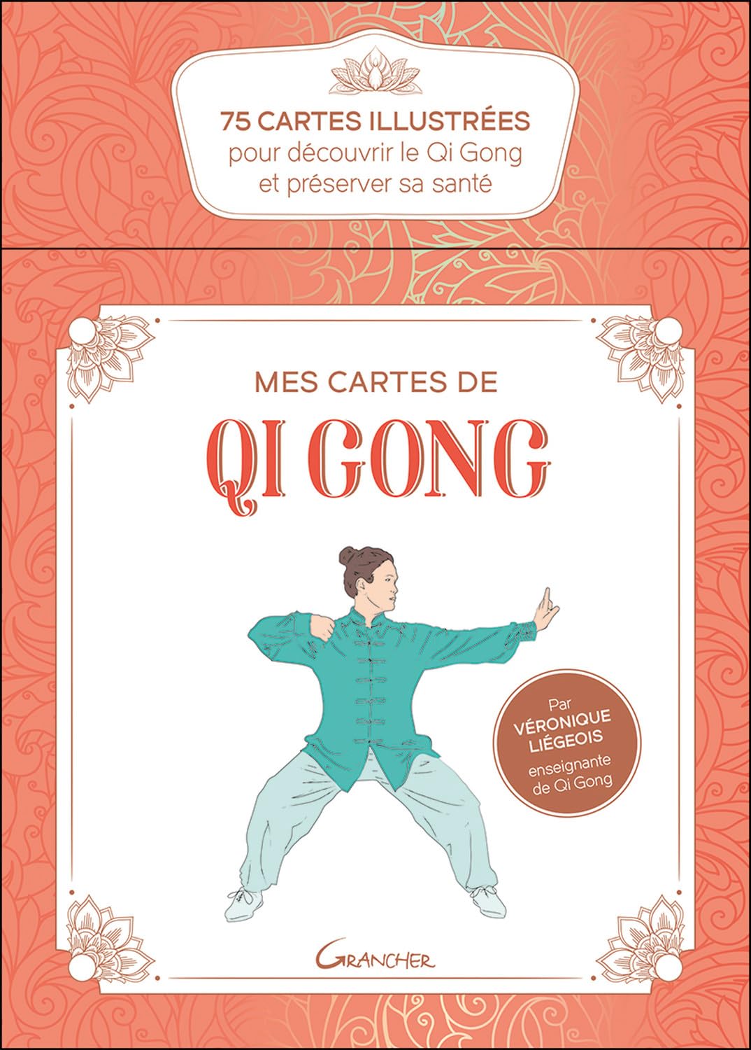 MES CARTES DE QI GONG - COFFRET - 75 CARTES ILLUSTREES POUR DECOUVRIR LE QI GONG ET PRESERVER SA SAN: 75 cartes illustrées pour découvrir le Qi Gong et préserver sa santé