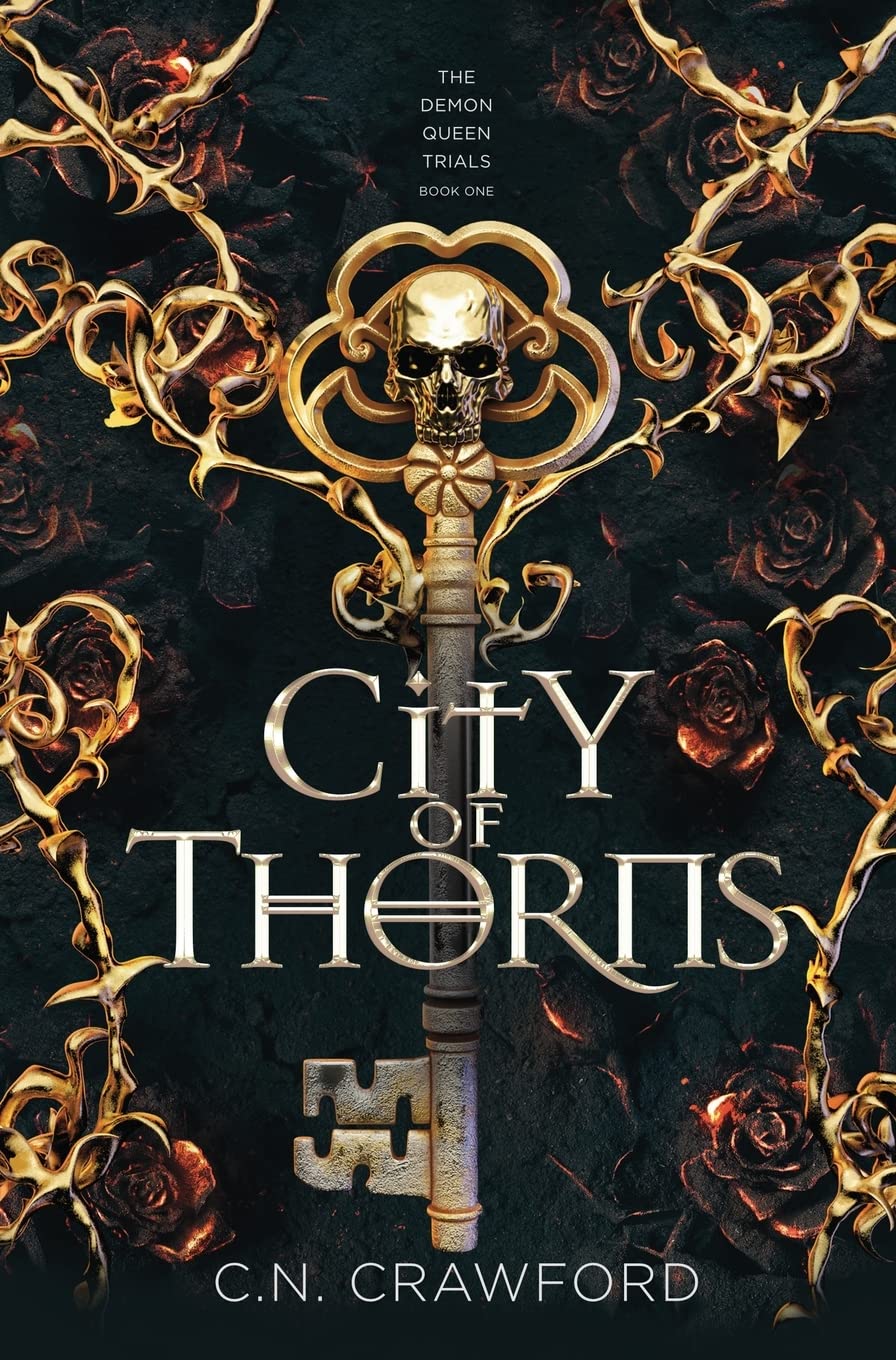 City of Thorns: 1 (The Demon Queen Trials)