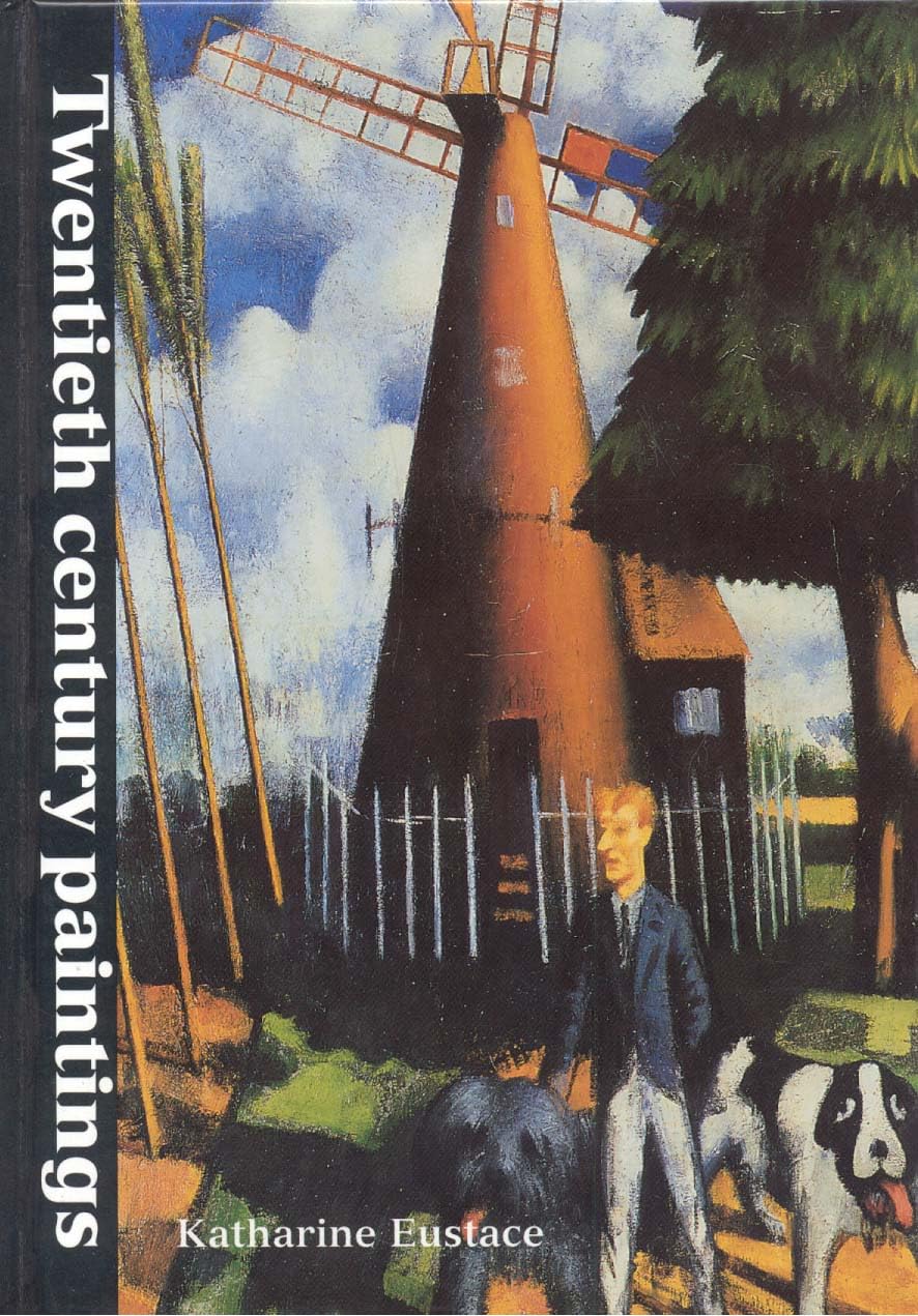 Twentieth Century Paintings: in the Ashmolean Museum (Ashmolean Handbooks)