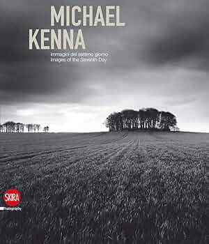 【新品】マイケル・ケンナ Images of the Seventh Day Amazon.co.jp: Michael Kenna: Images of the Seventh Day