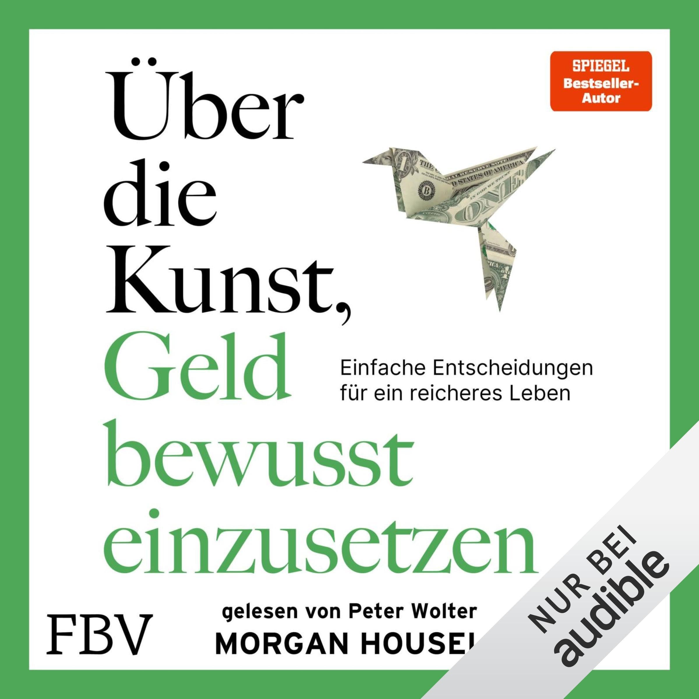 Die Kunst, Geld bewusst einzusetzen