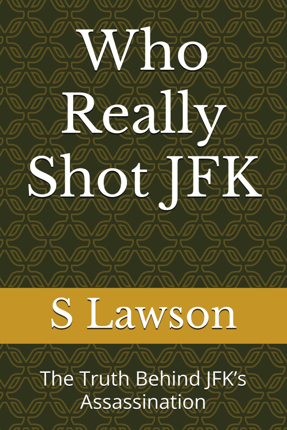 Who Realy Shot JFK: The Truth Behind JFK’s Assassination
