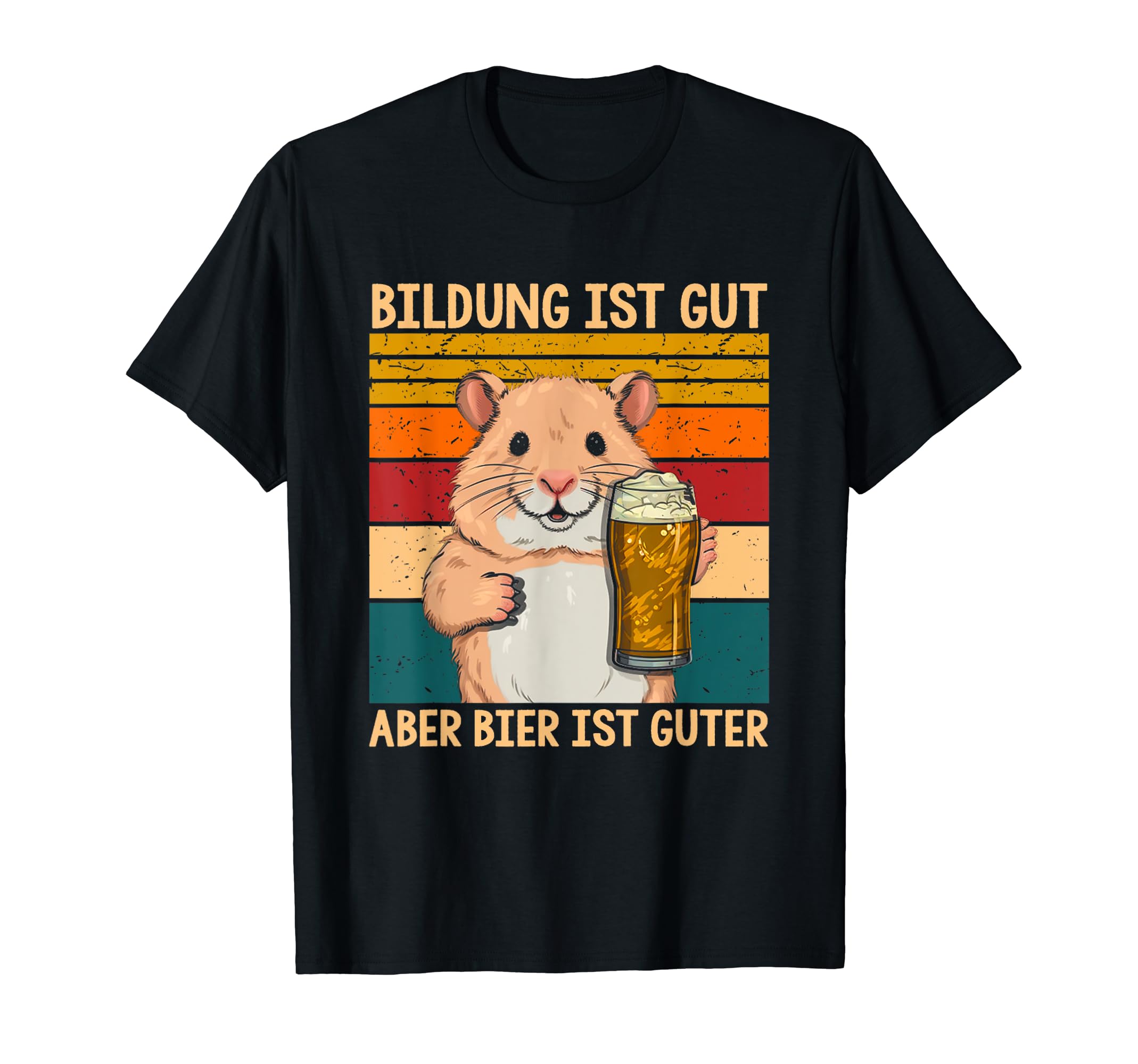 Bildung Ist Gut Aber Bier Ist Guter Party Sauf Bier Saying T-Shirt