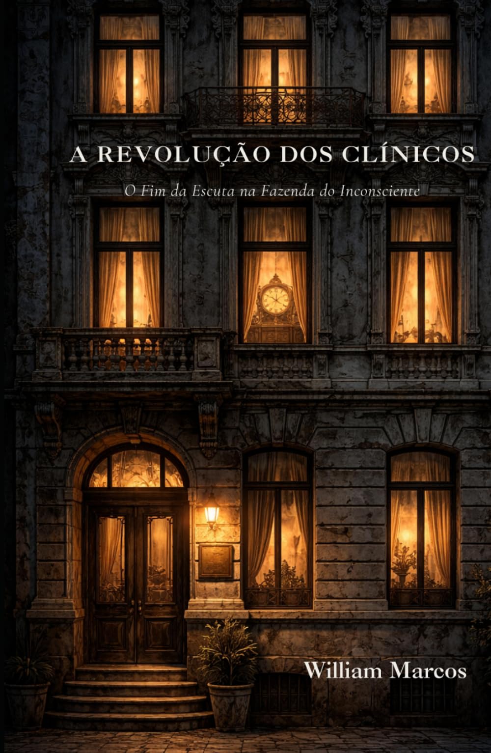 A Revolução dos Clínicos: O Fim da Escuta na Fazenda do Inconsciente (Fábulas do Inconsciente)