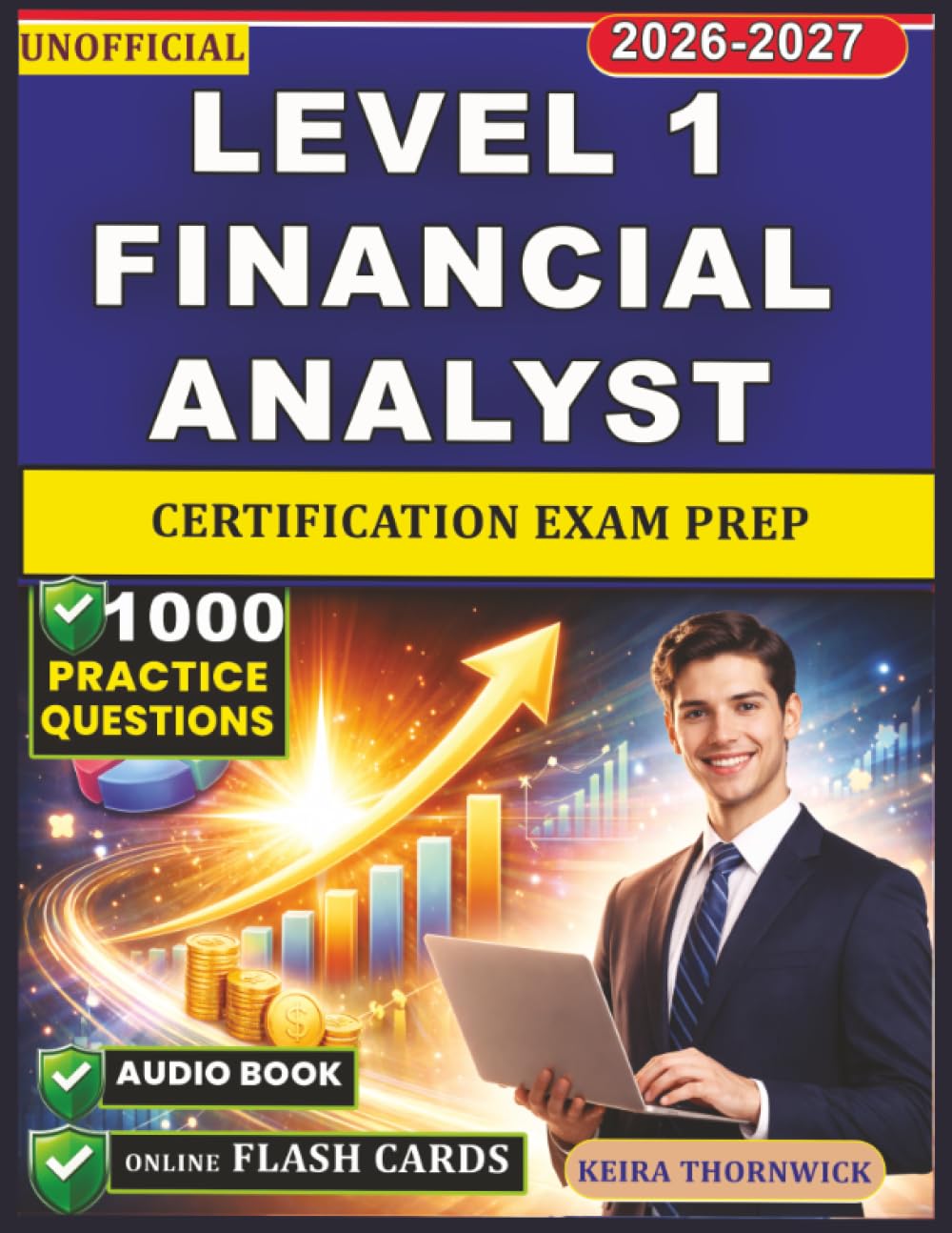 Unofficial Level 1 Financial Analyst Certification Exam Prep