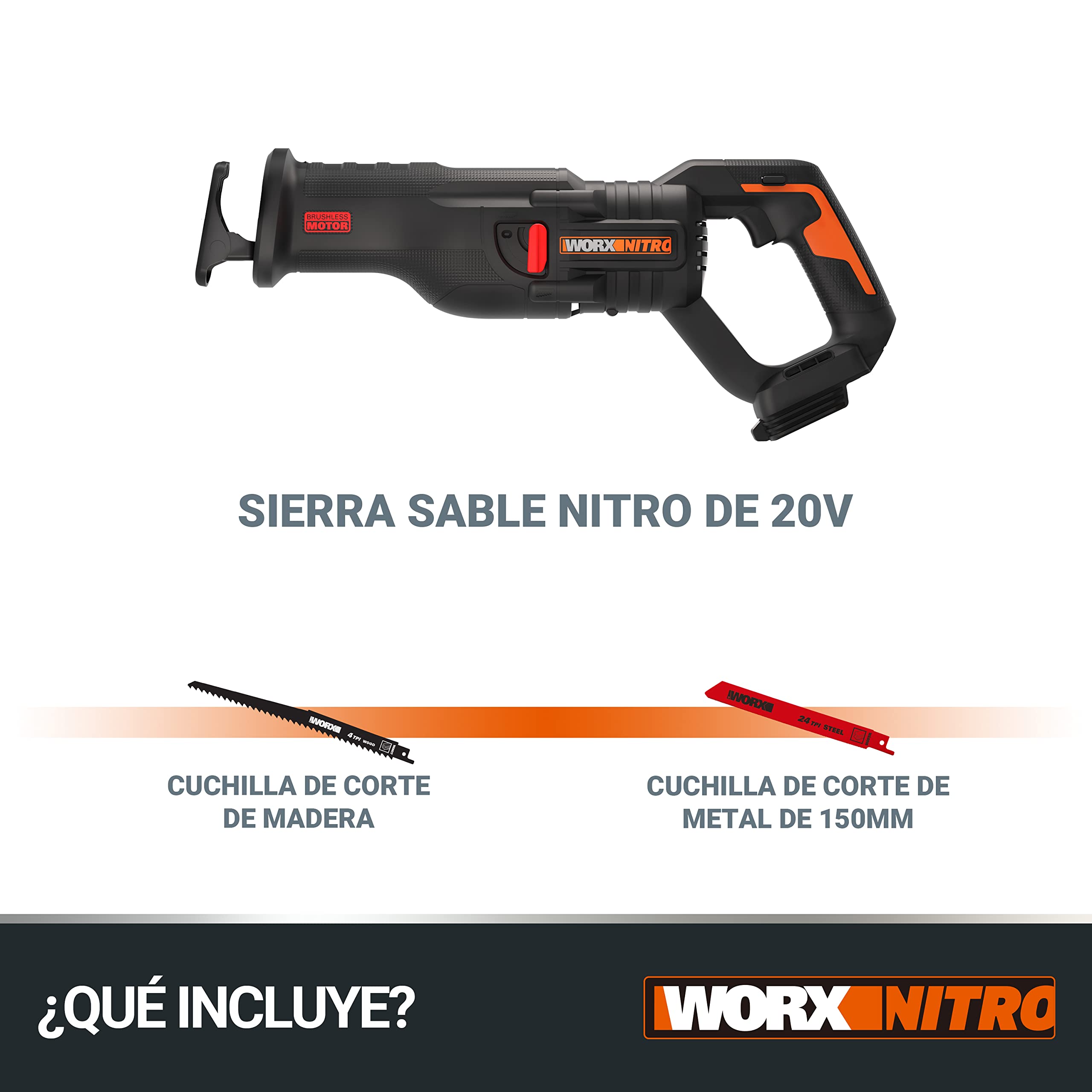 WORX Sierra sable Brushless 20V | PowerShare | WX516.9 - Sin batería, ni cargador | Motor sin escobillas, patín pivotante ajustable, cambio de cuchilla sin herramientas