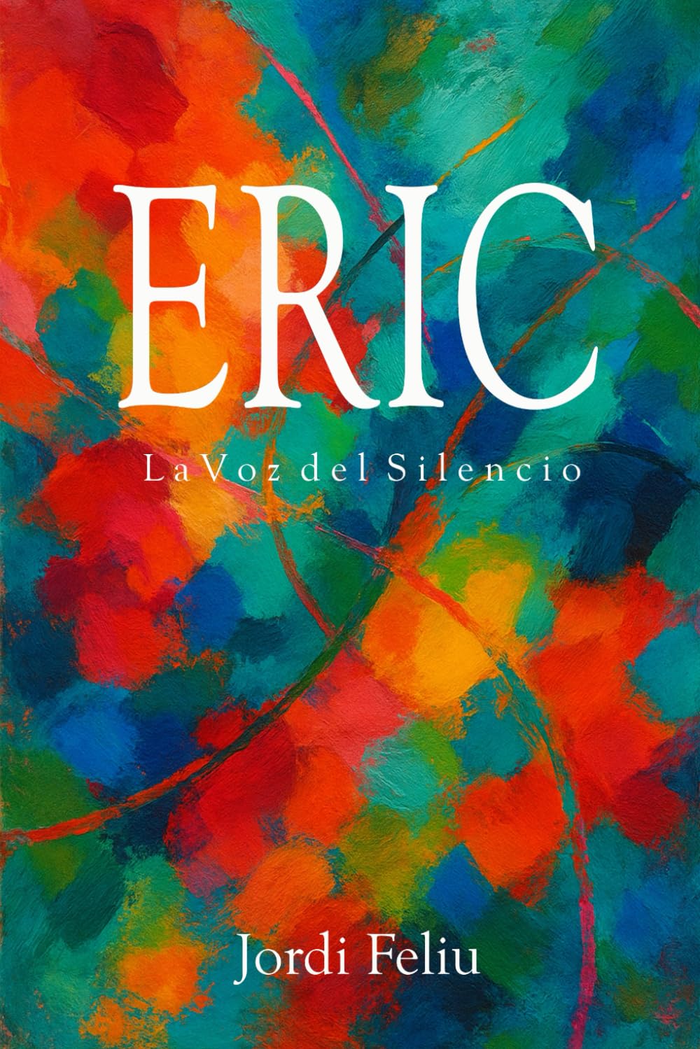 Eric: La Voz del Silencio