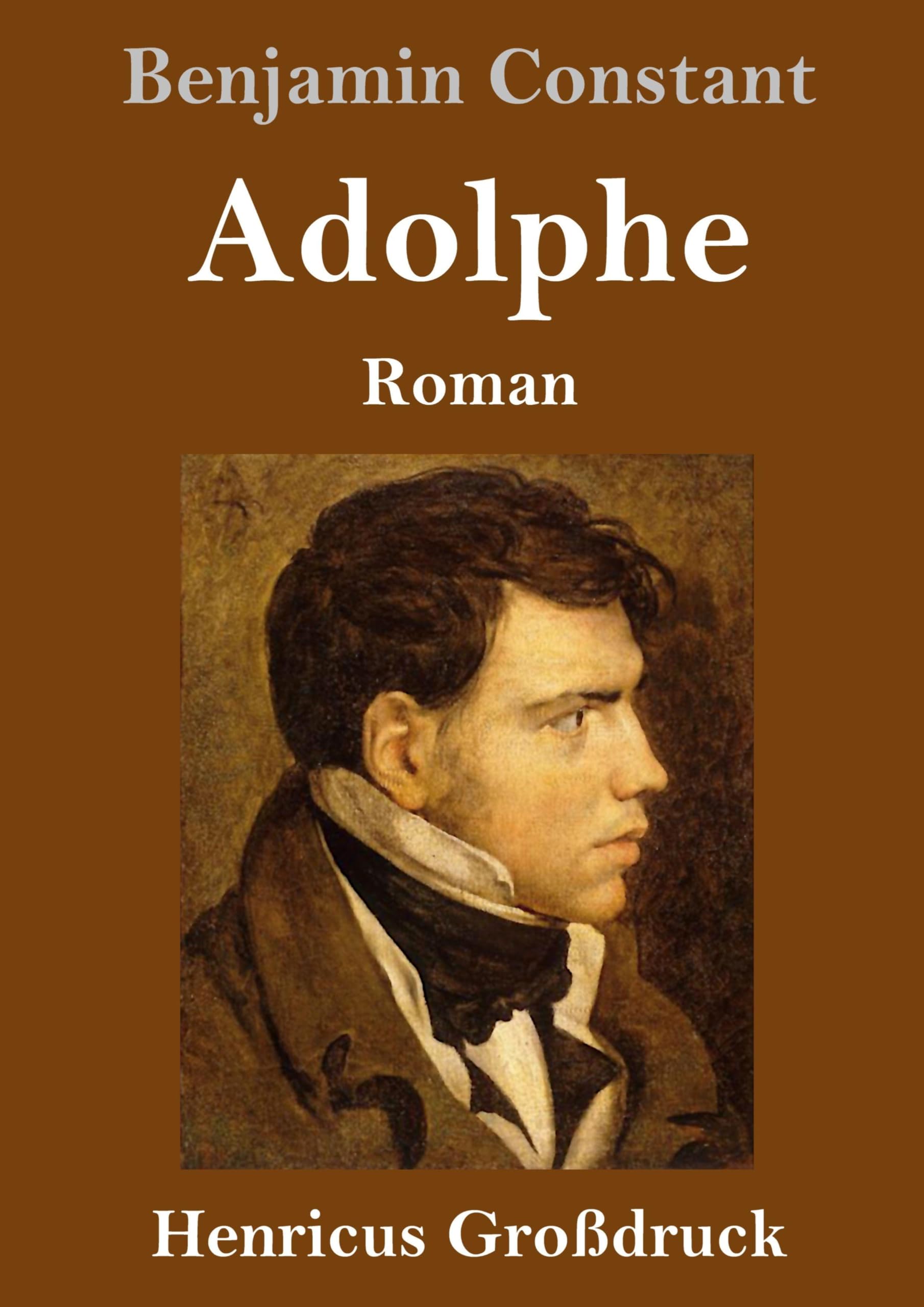 Adolphe (Großdruck): Roman