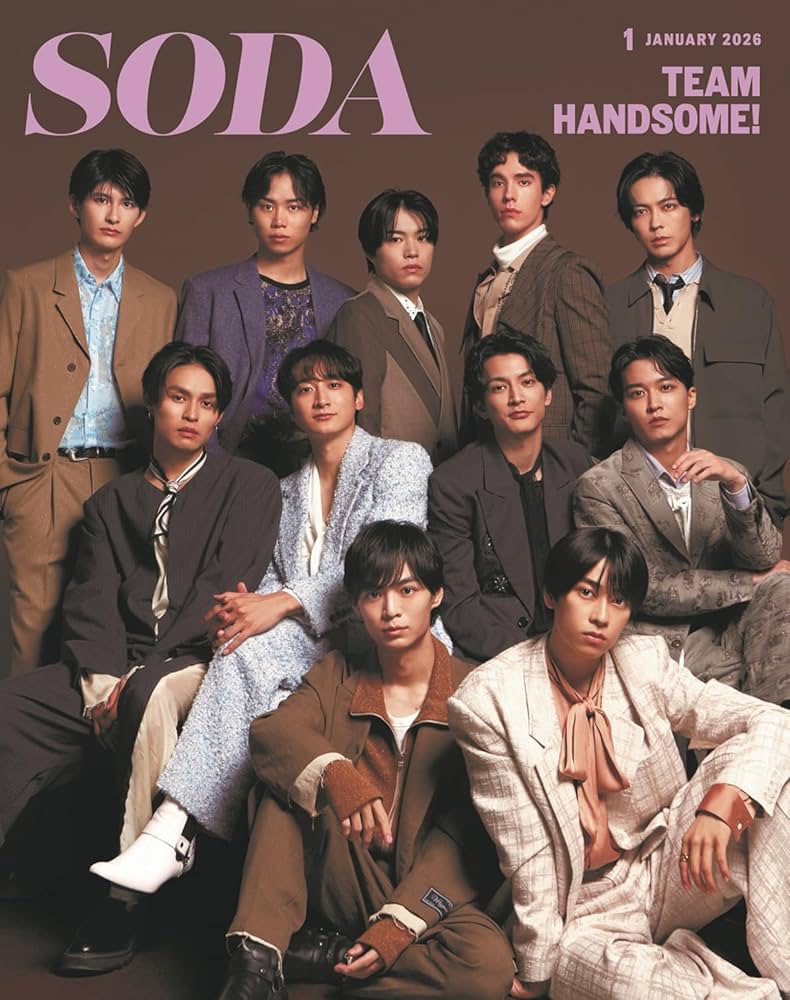 SODA 2026年1月号(表紙：高橋恭平（なにわ男子）×木村柾哉（INI）×中島
