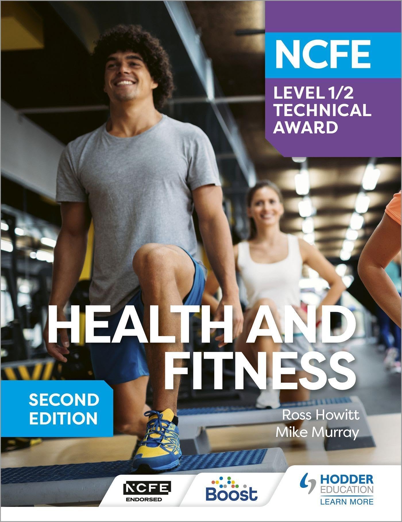 NCFE Level 1/2 Technical Award in Health and Fitness, Second Edition [Paperback]