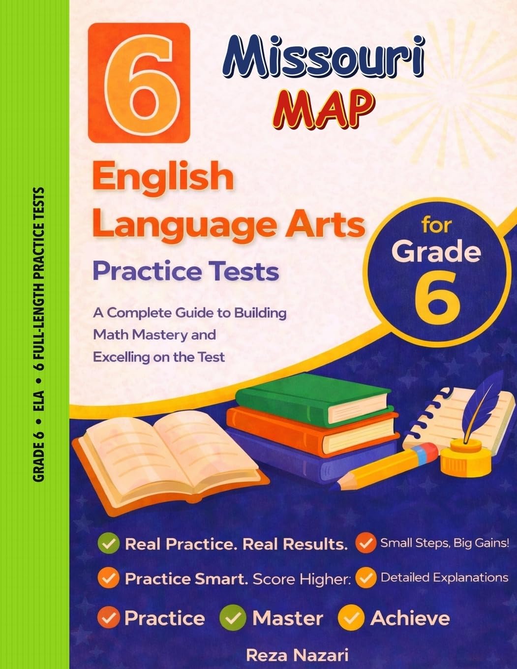 6 Realistic Missouri MAP Grade 6 English Language Arts Practice Tests: Full-Length Practice for MAP Preparation and Academic Confidence