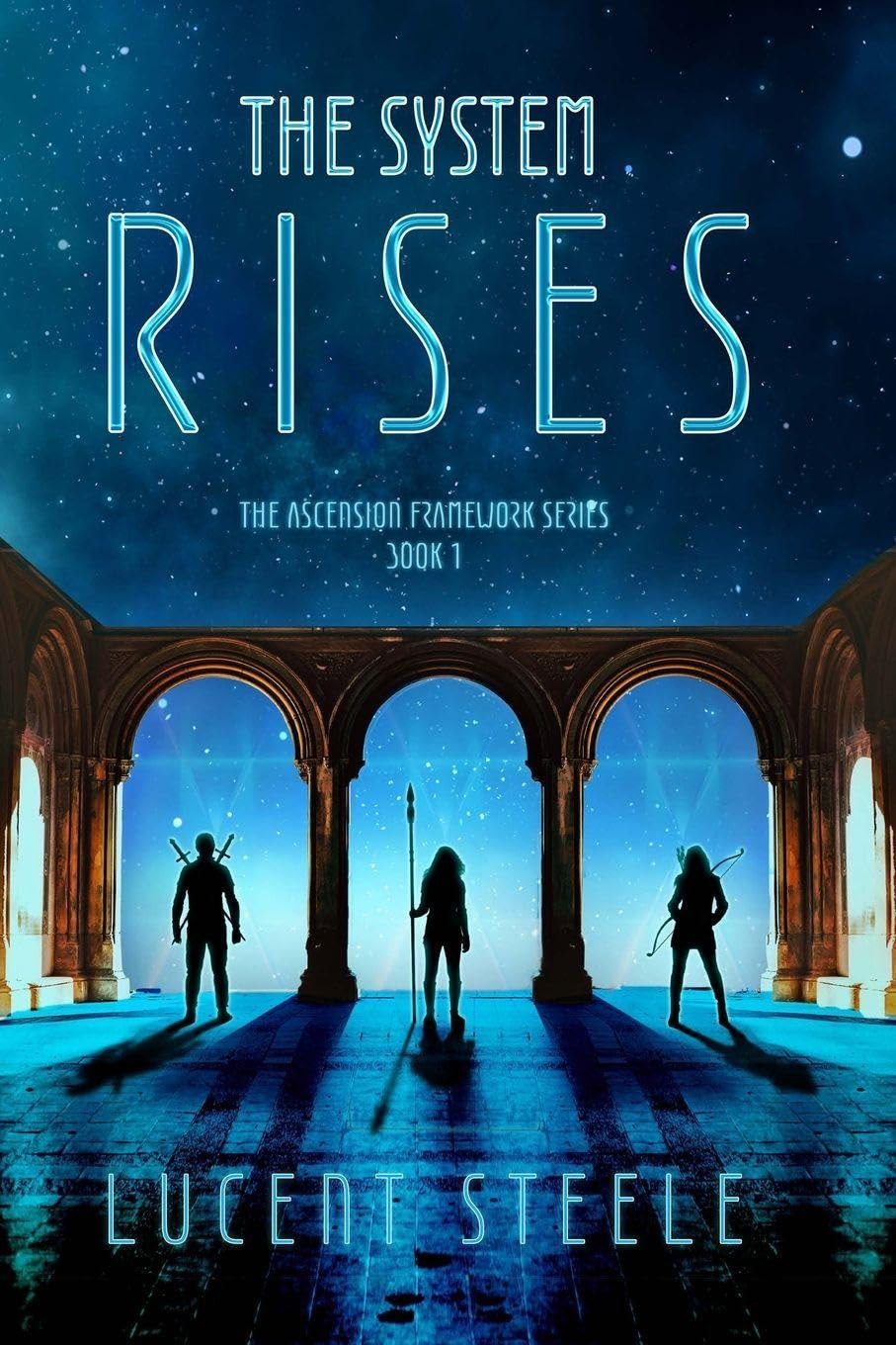The System Rises: Book One of The Ascension Framework Series